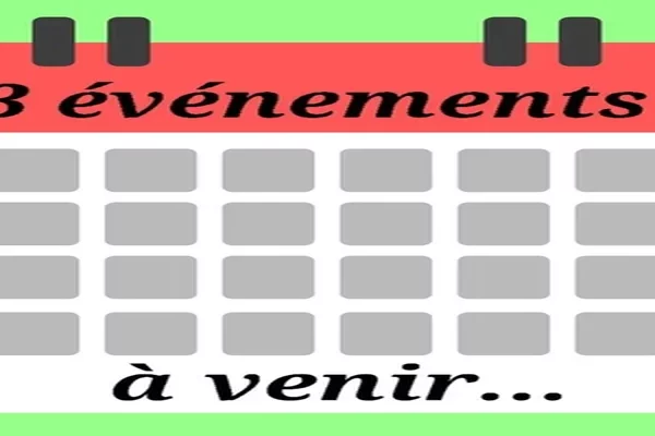 Rappel des 3 événements à venir au « Club du Sourire »…